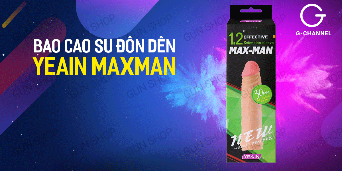 Bao cao su đôn dên Yeain Maxman kéo dài 3cm tăng khoái cảm