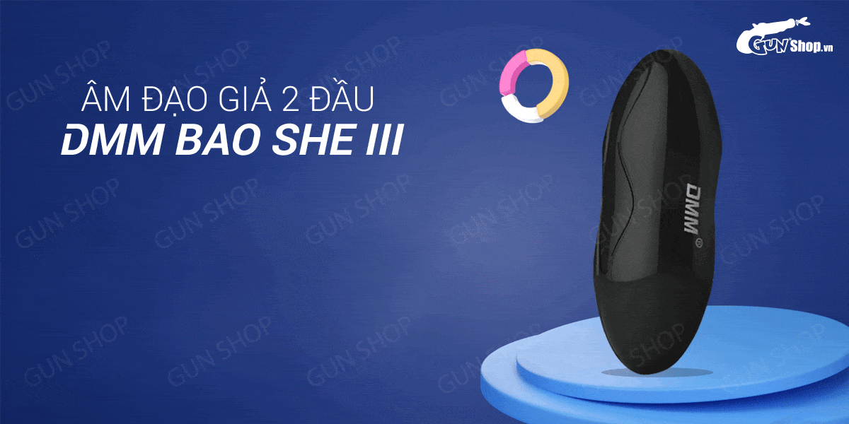 Nơi bán Âm đạo giả 2 đầu - DMM Bao She III  hàng mới về