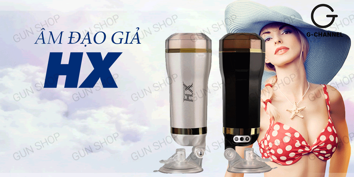 Âm đạo giả cao cấp HX rung sạc điện âm thanh thật, siêu phê