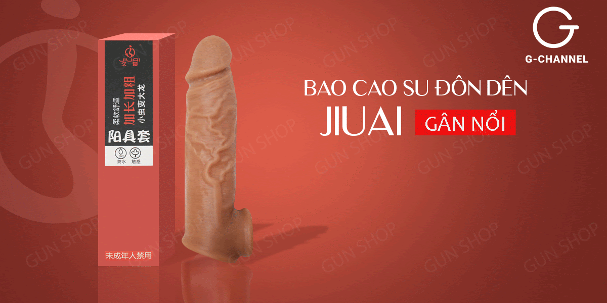 Bao cao su đôn dên Jiuai gân nổi tăng kích thước, kích thích mạnh
