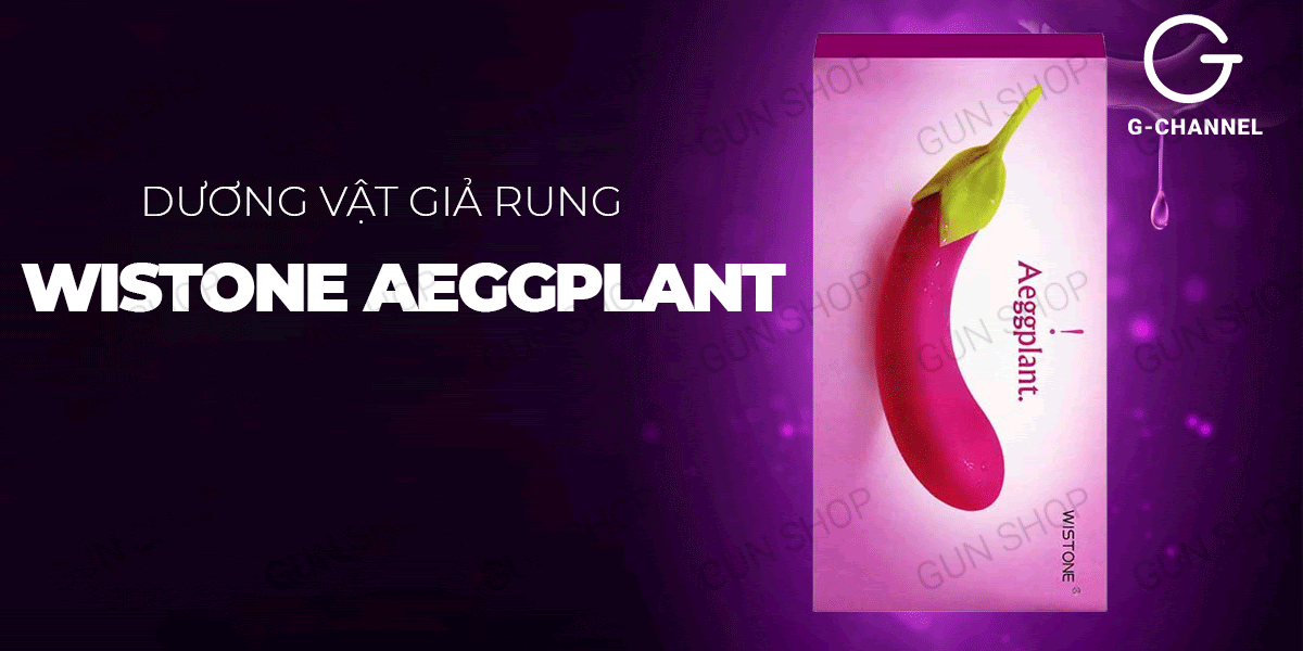 Shop bán Dương vật giả ngụy trang đa chế độ rung hình quả cà tím - Wistone Aeggplant  cao cấp