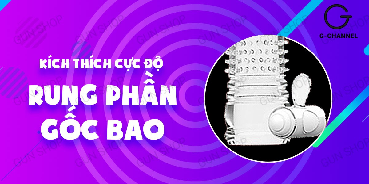 Bao Cao Su Đôn Dên Tăng Kích Thước Rung Kích Thích - Aichao Cam