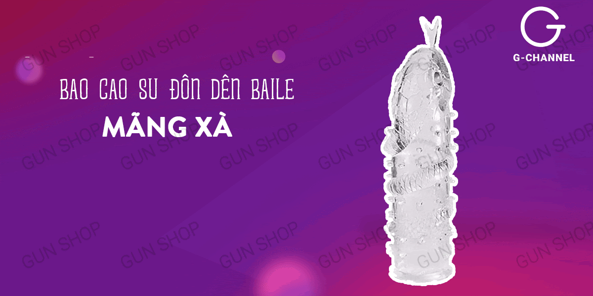 Bao cao su đôn dên Baile Mãng Xà tăng kích thước hiệu quả