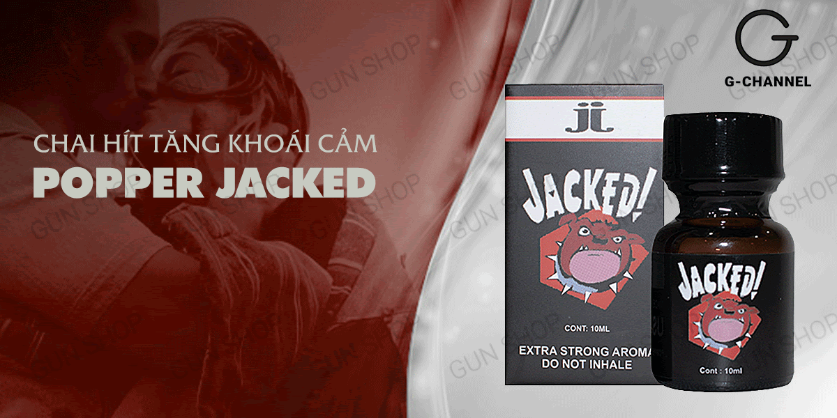 Popper Jacked 10ml USA chính hãng tăng khoái cảm mua ngay