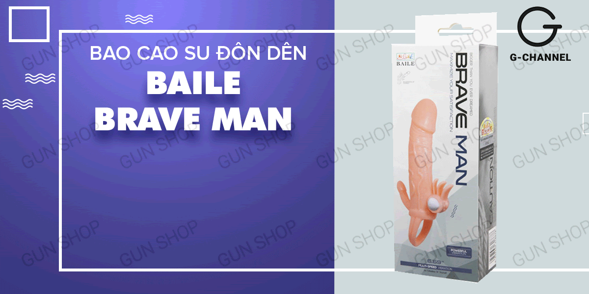 Bao Cao Su Đôn Dên Baile Braveman - Tăng Kích Thước & Kích Thích Điểm G
