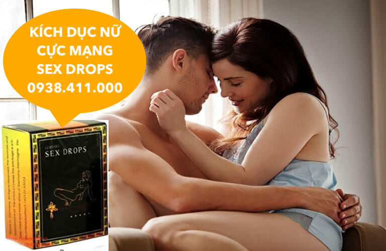 So sánh Sex Drops thuốc kích dục nữ lên đỉnh dạng nước không mùi cực mạnh  tốt nhất