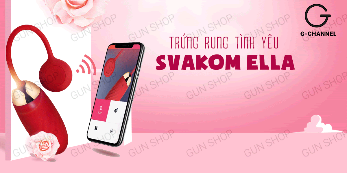 Trứng Rung Svacom Ella Ứng Dụng Rung Mạnh Sạc USB Kích Thích