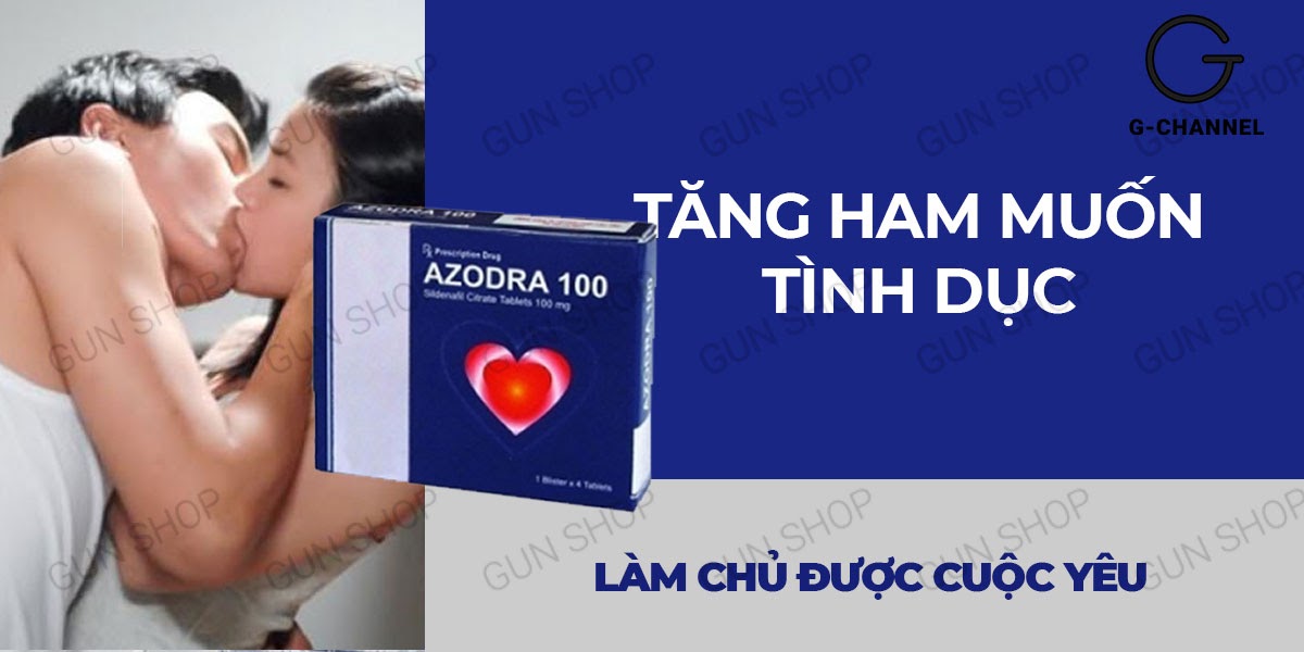 Azodra 50mg tăng cường sinh lý kéo dài thời gian cương dương