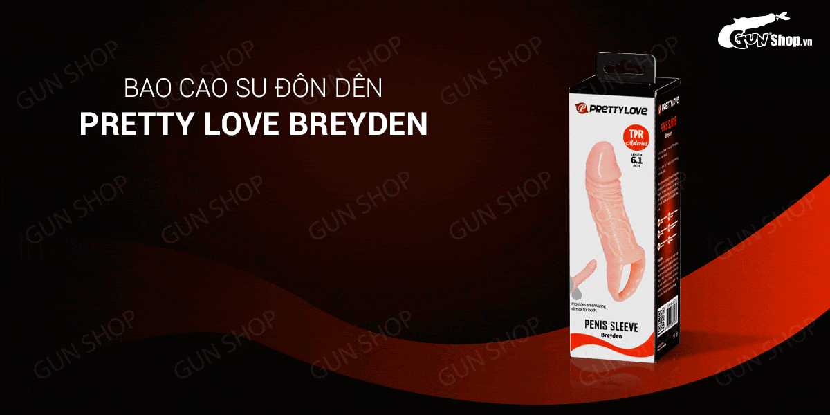  Địa chỉ bán Bao cao su đôn dên tăng kích thước Pretty Love Breyden - Dây đeo 6.1 nhập khẩu