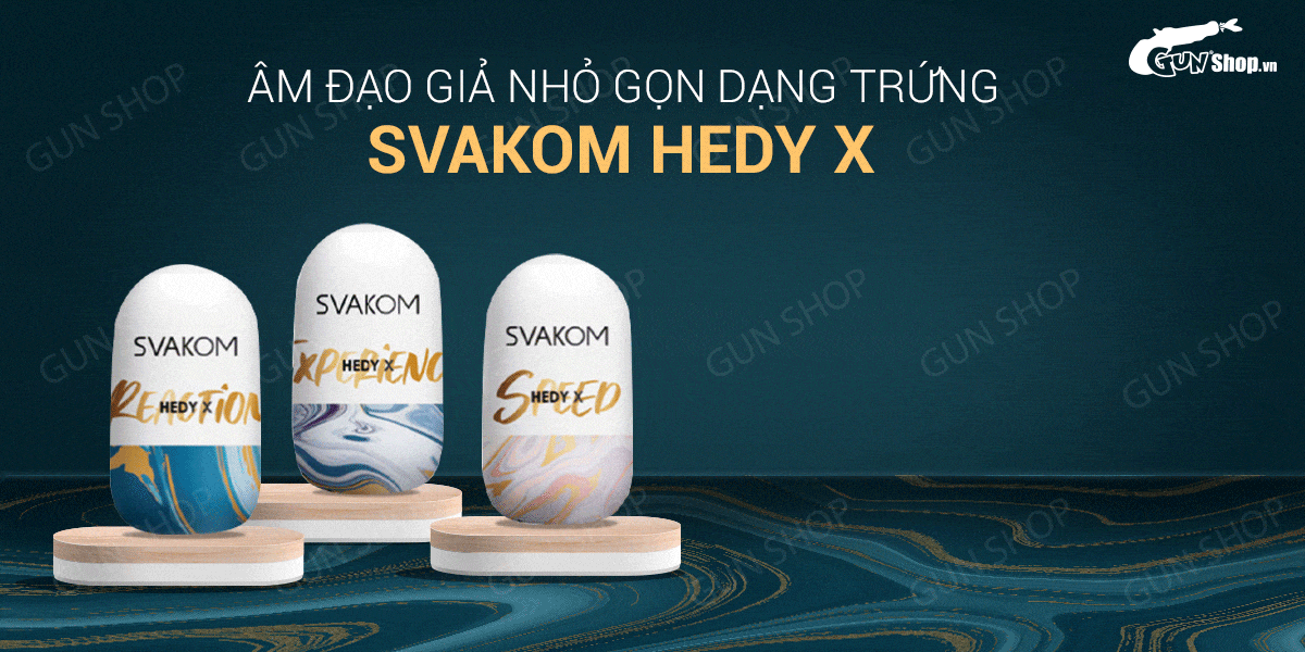  Cửa hàng bán Âm đạo giả nhỏ gọn dạng trứng - Svakom Hedy X tốt nhất