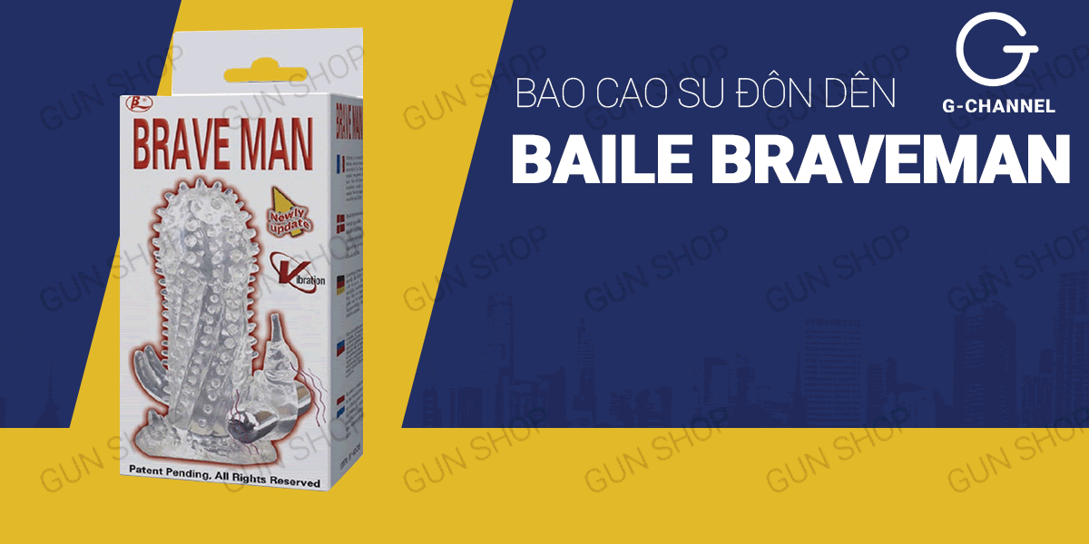  Review Bao cao su đôn dên tăng kích thước rung phần gốc dương vật Baile Braveman loại tốt