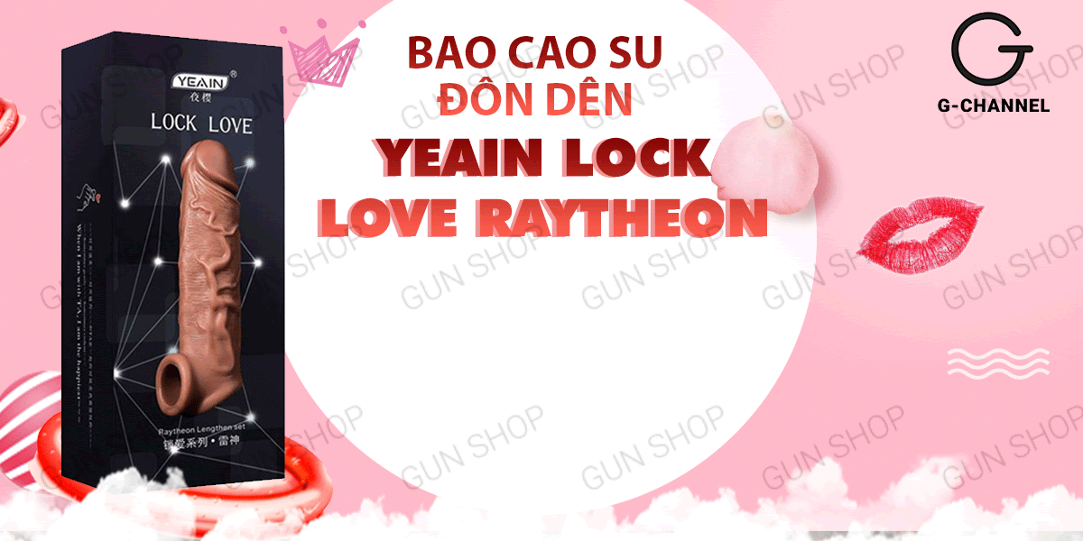  Phân phối Bao cao su đôn dên tăng kích thước Yeain Lock Love Raytheon giá tốt